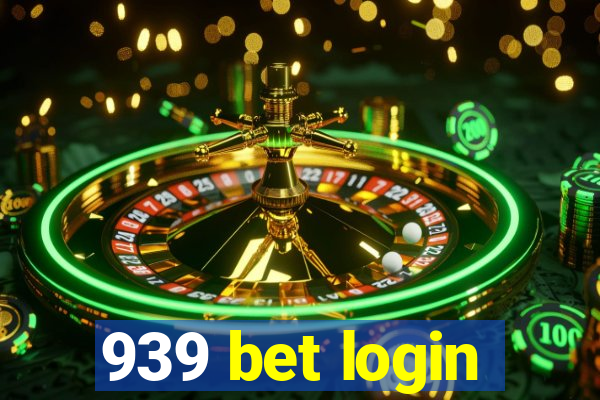 939 bet login